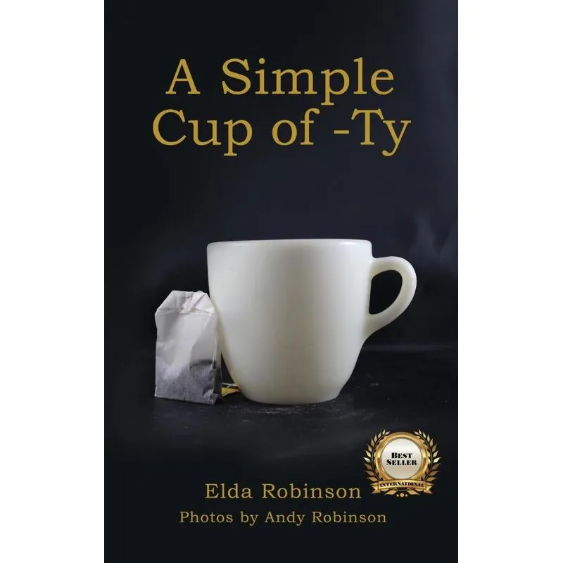 A Simple Cup Of -ty
