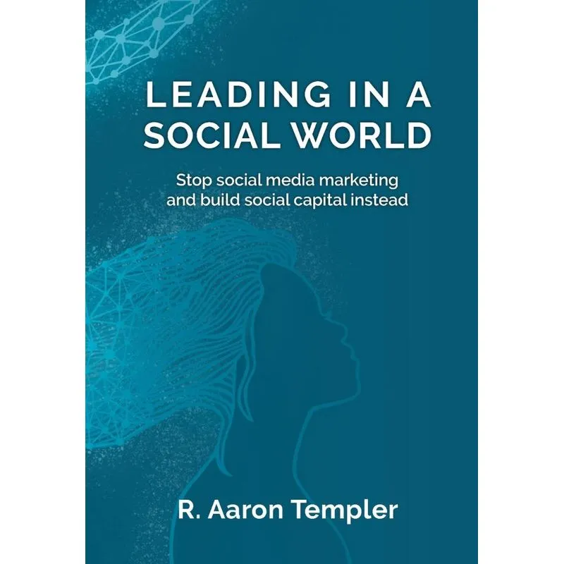 Leading in a Social World