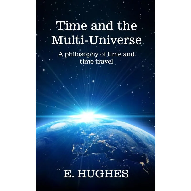 Time And The Multi-universe