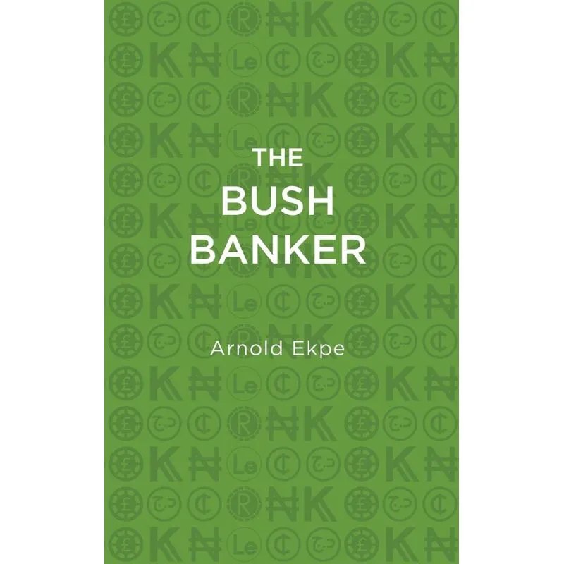 The Bush Banker