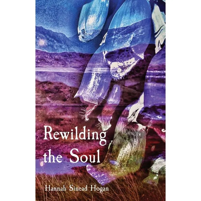 Rewilding the Soul