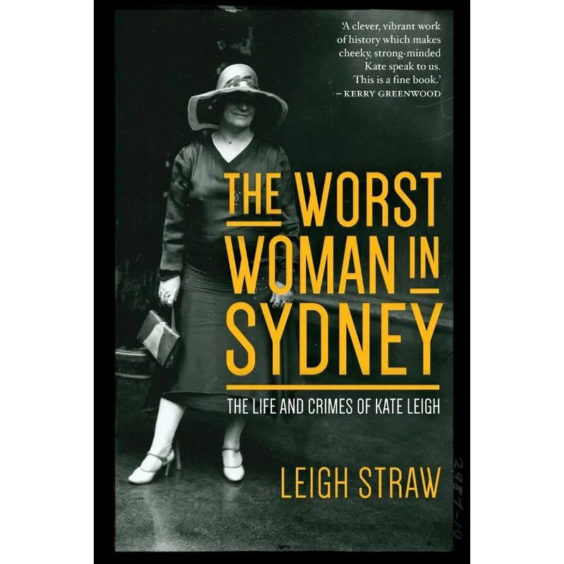 The Worst Woman in Sydney