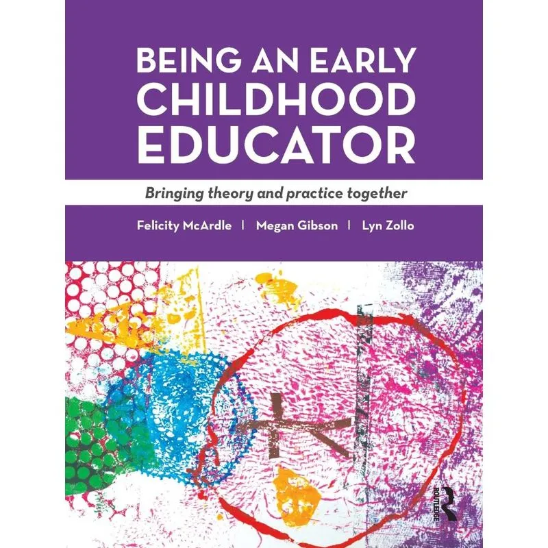 Being an Early Childhood Educator