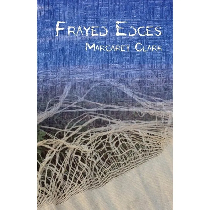 Frayed Edges