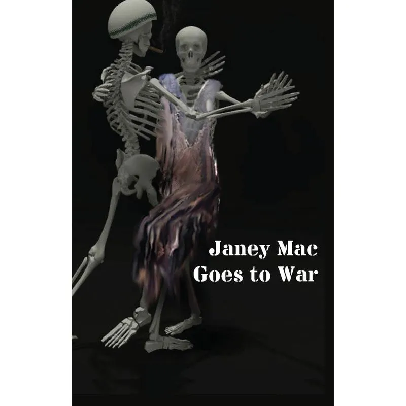 Janey Mac Goes to War