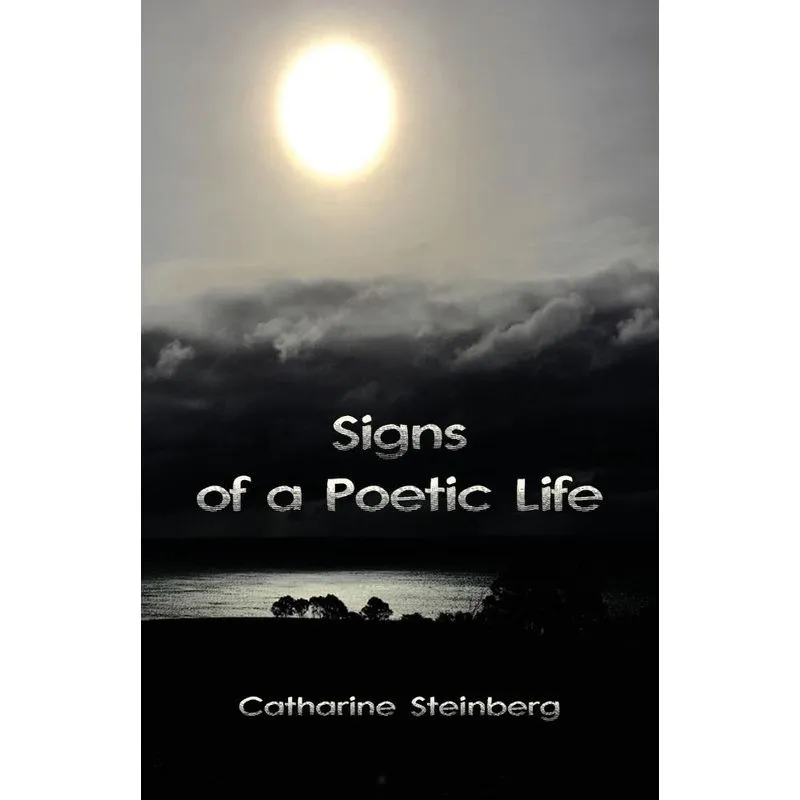 Signs of a Poetic Life