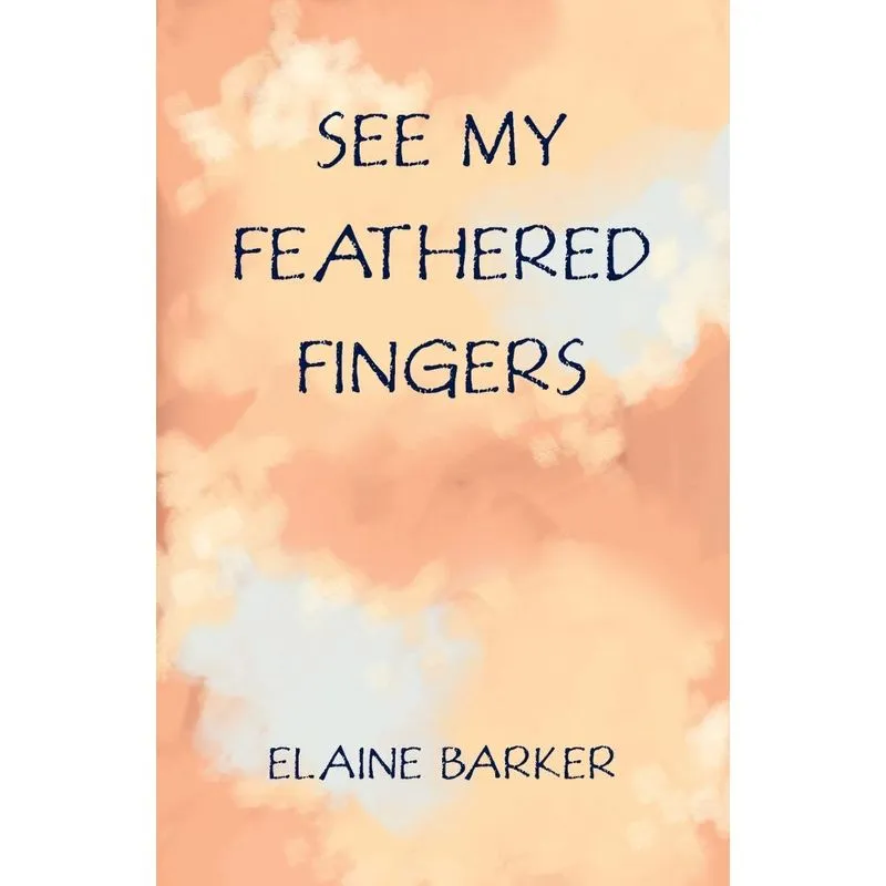 See My Feathered Fingers