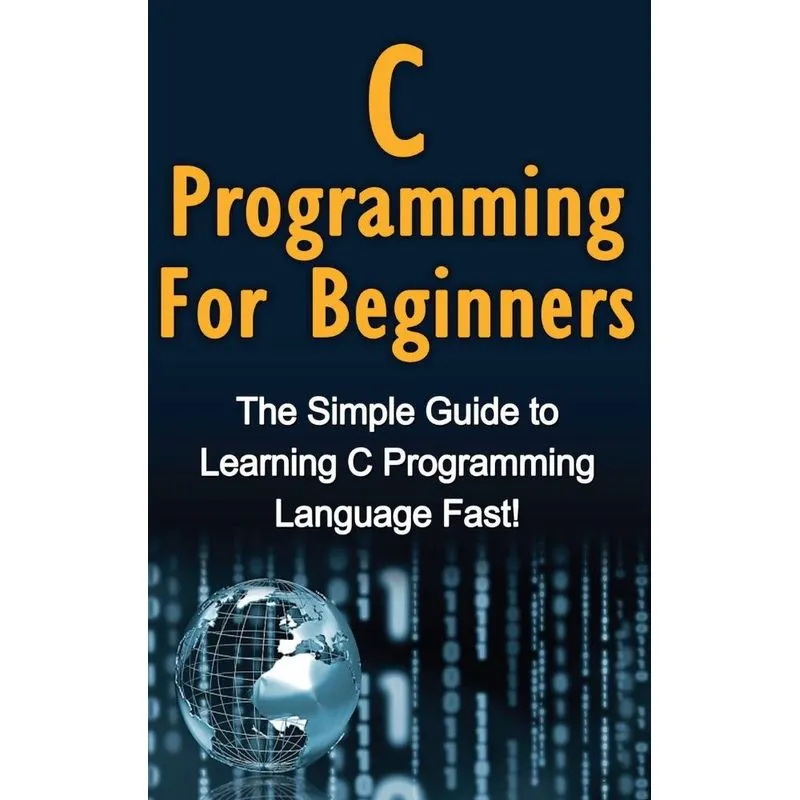 C Programming For Beginners