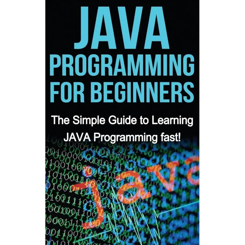 JAVA Programming for Beginners