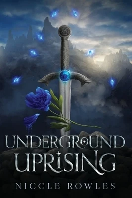 Underground Uprising Paperback