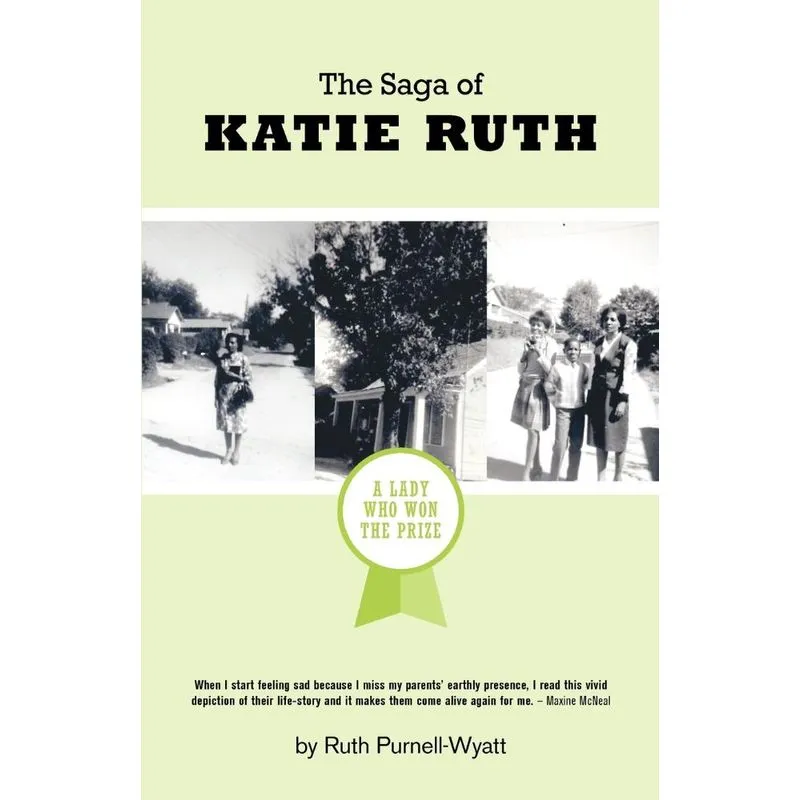 The Saga of Katie Ruth
