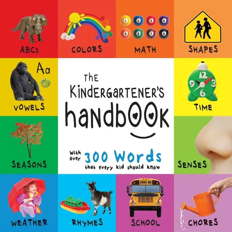 The Kindergarteners Handbook