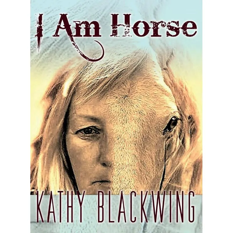 I Am Horse