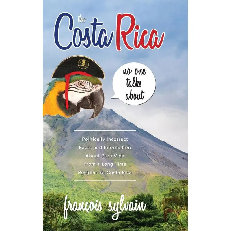 The Costa Rica No One Talks About