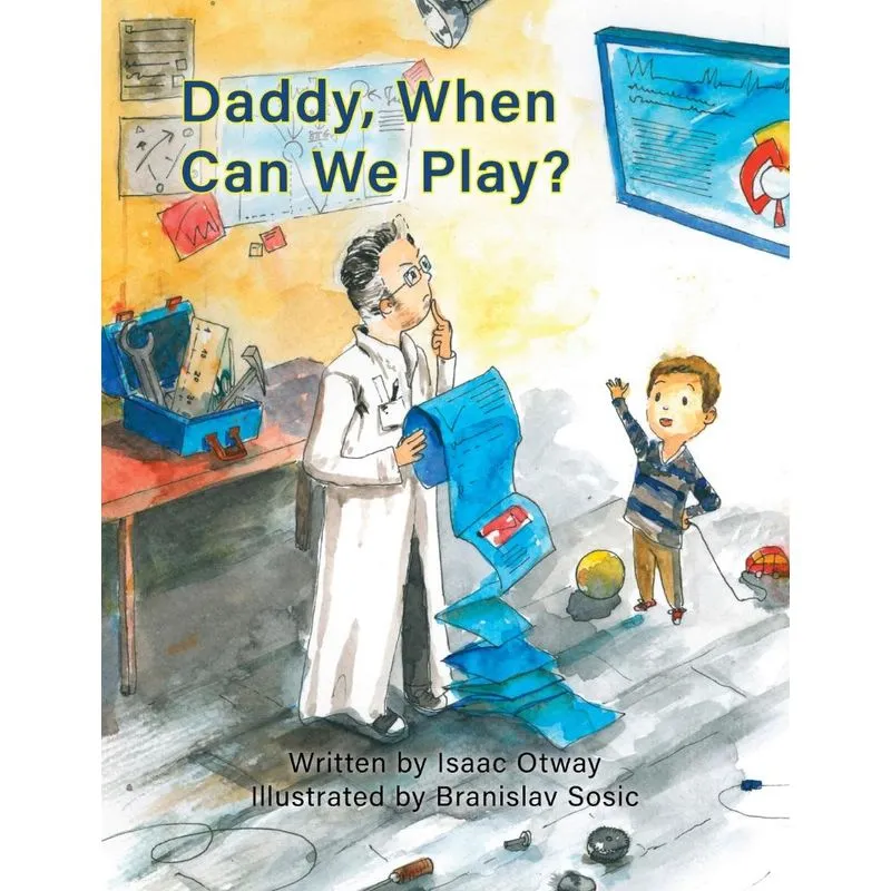 Daddy, When Can We Play?