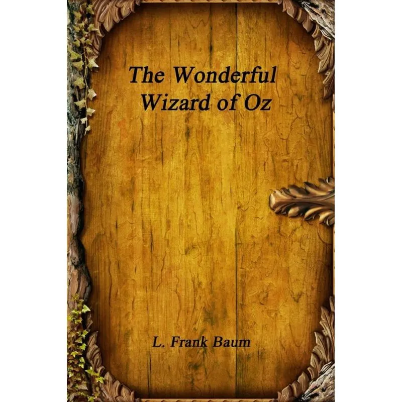 The Wonderful Wizard of Oz