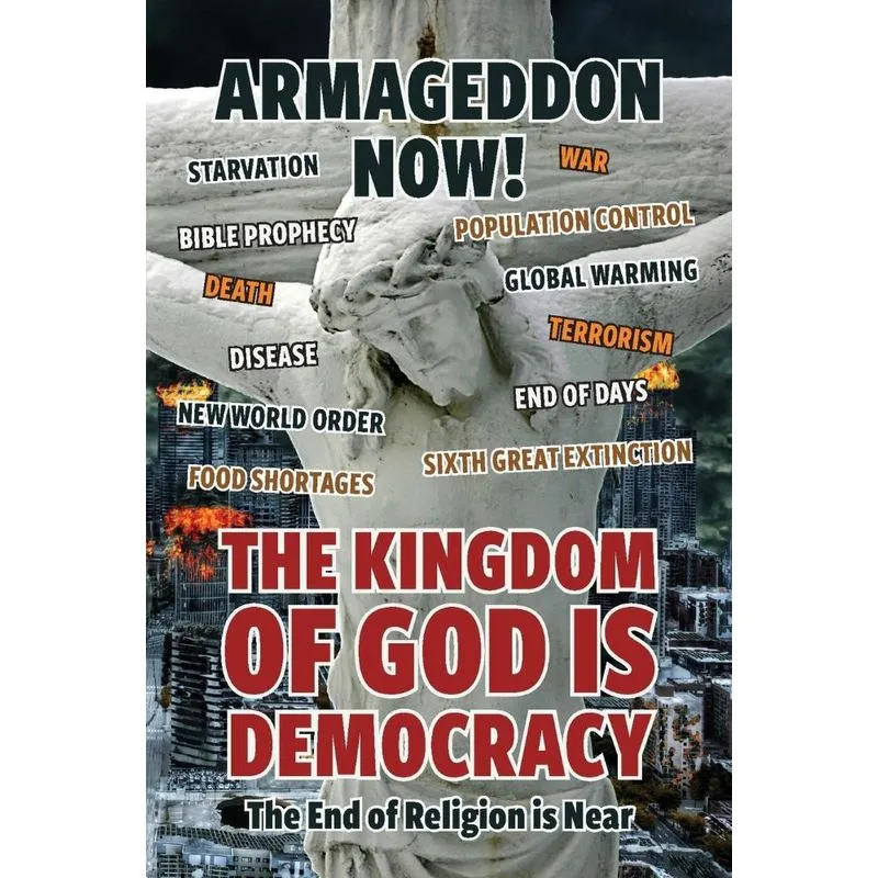 ARMAGEDDON NOW!