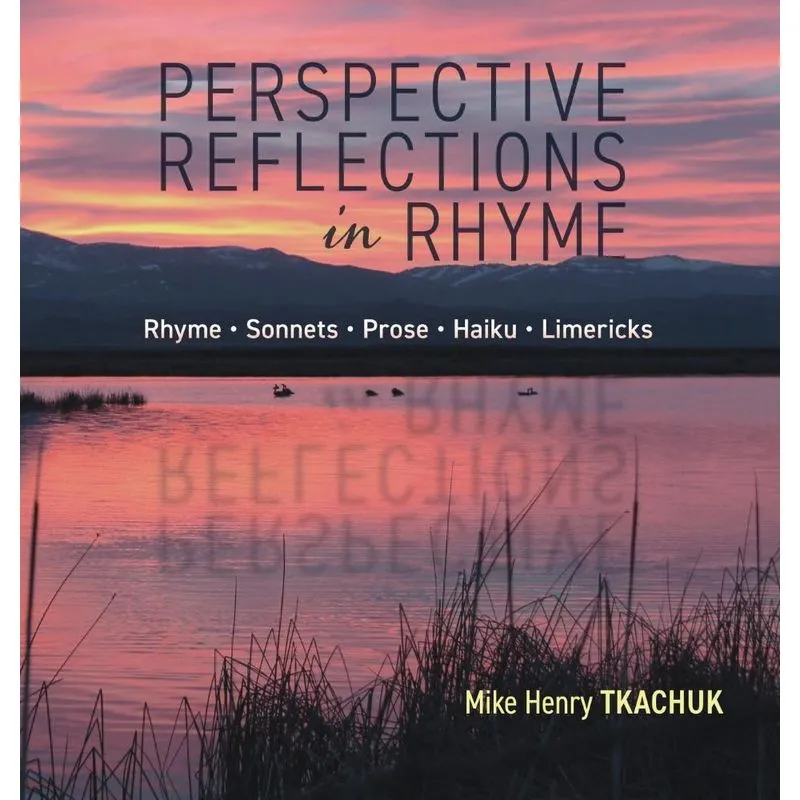Perspective Reflections in Rhyme