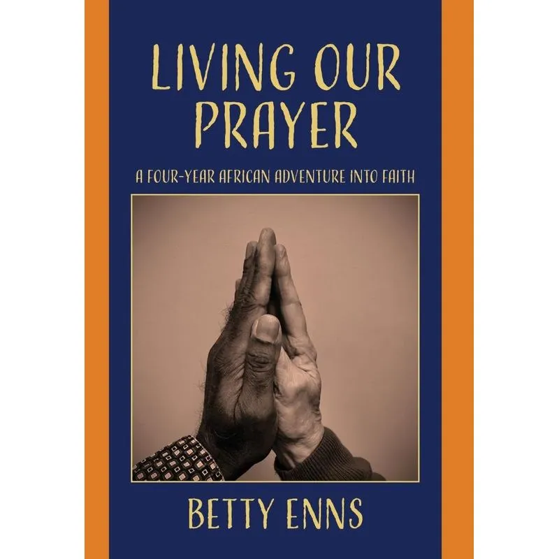 Living Our Prayer