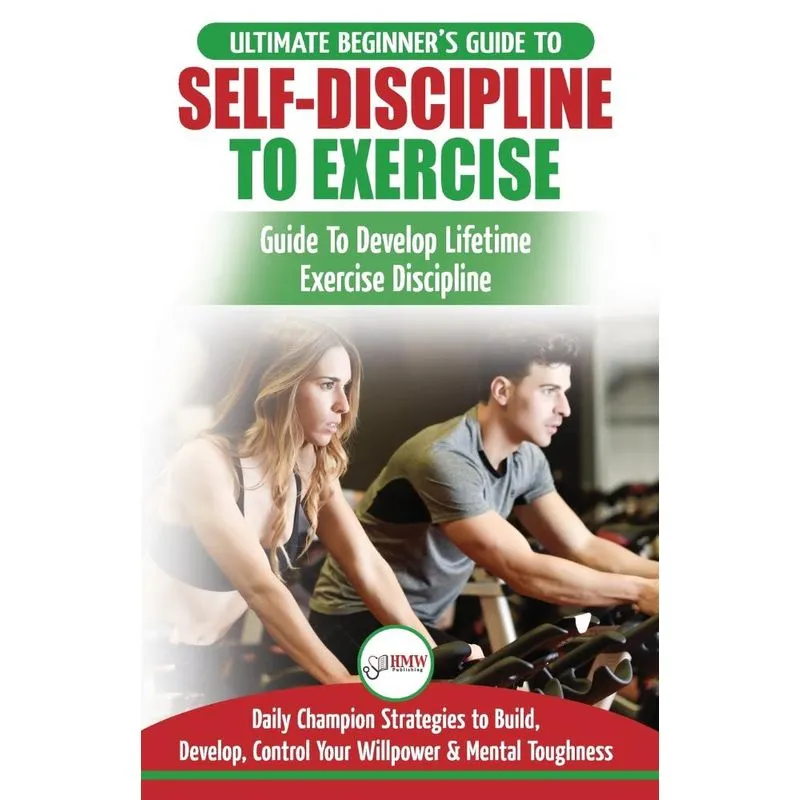 Self-Discipline to Exercise
