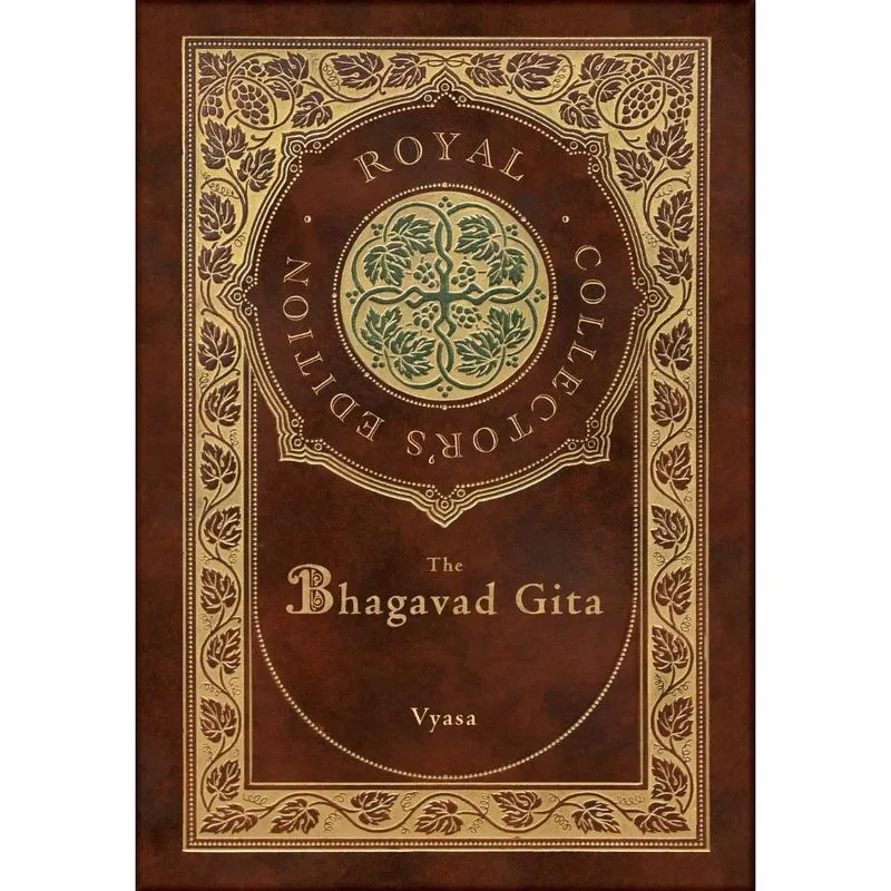 The Bhagavad Gita (Royal Collectors Edition) (Annotated) (