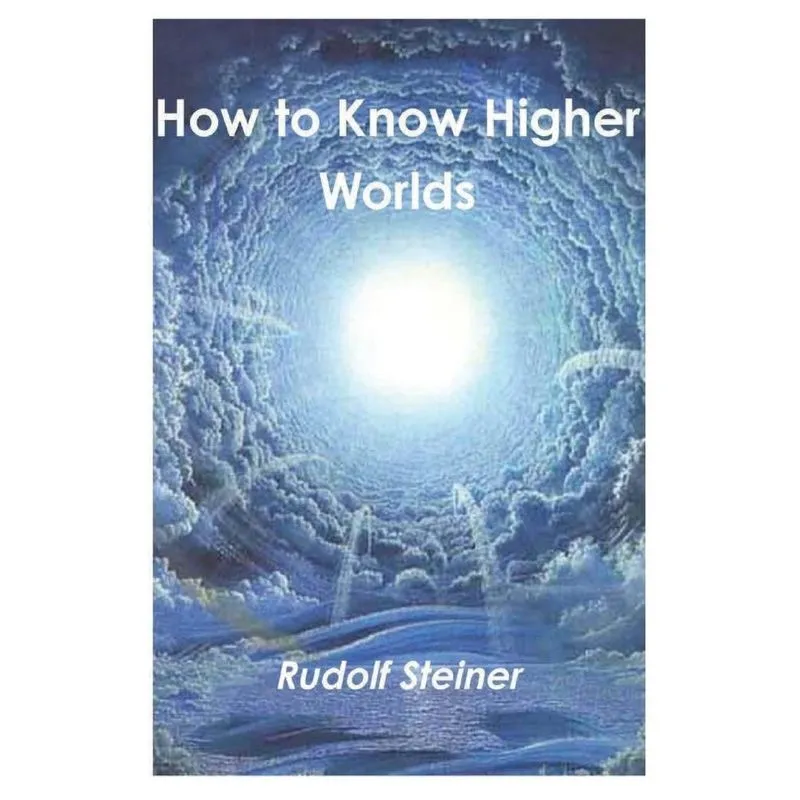 How to Know Higher Worlds