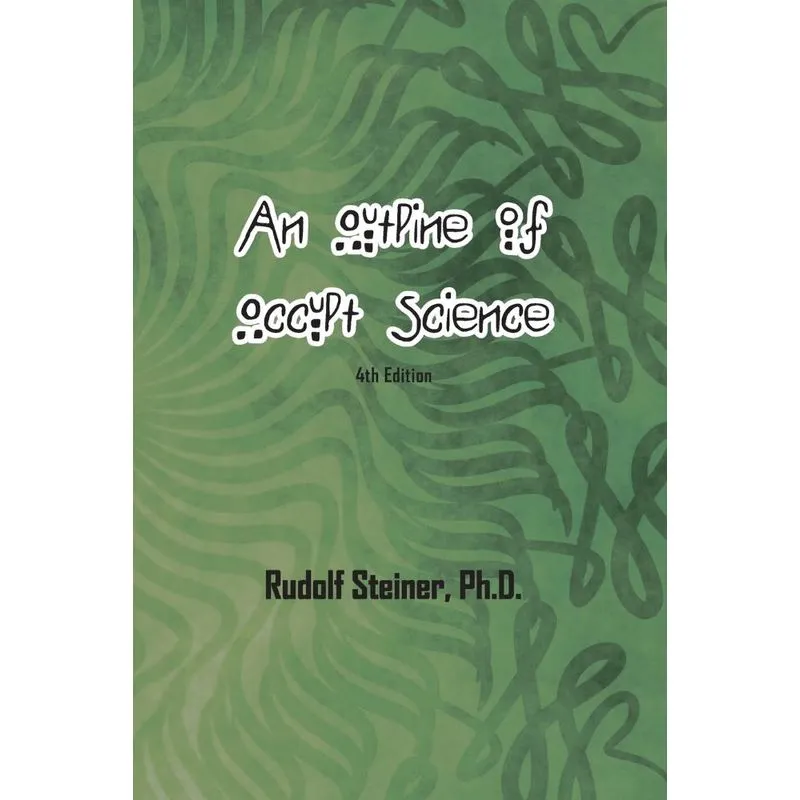 An Outline of Occult Science