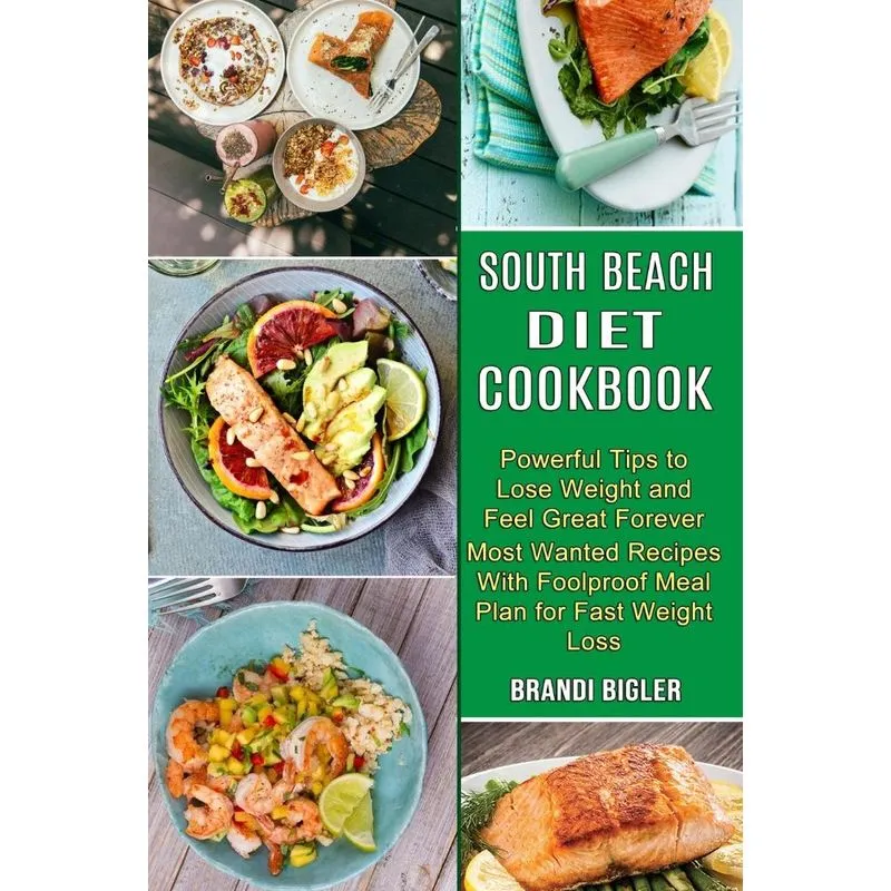 South Beach Diet Cookbook