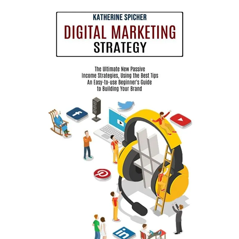 Digital Marketing Strategy