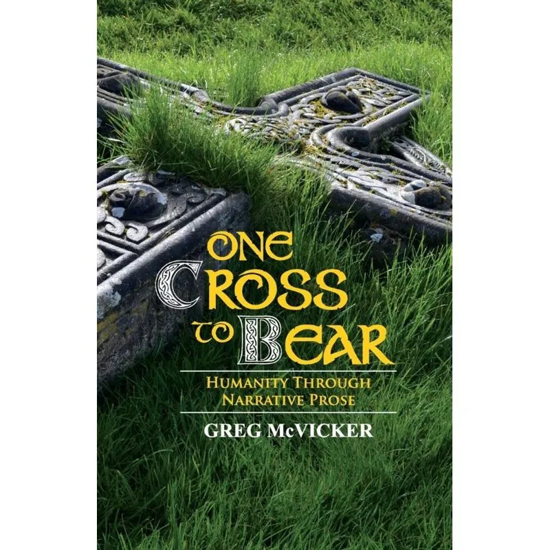One Cross to Bear