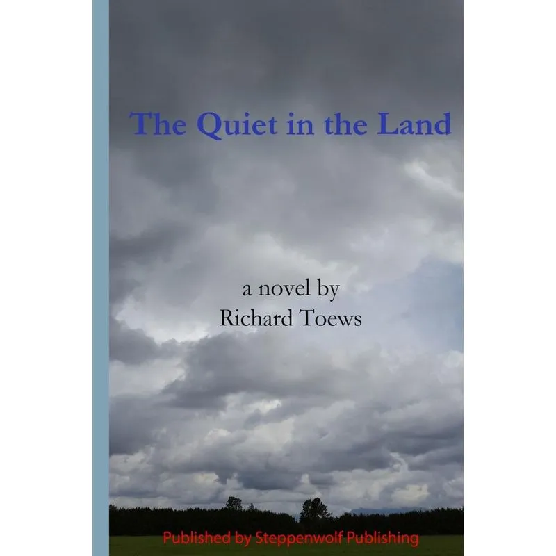 The Quiet In The Land