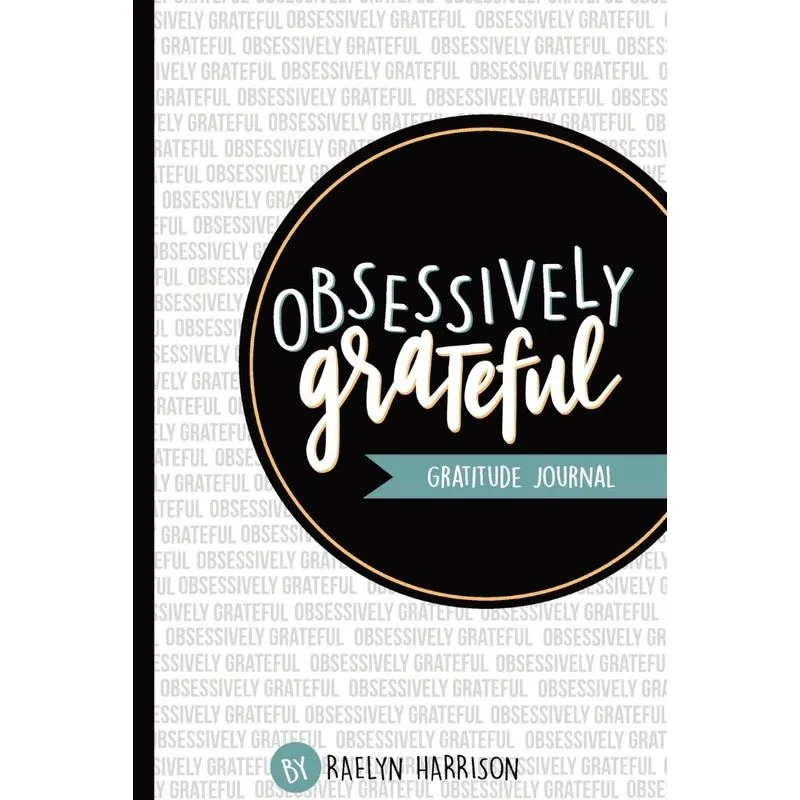 Obsessively Grateful
