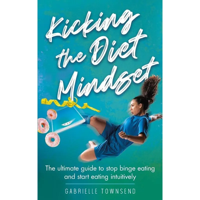 Kicking the Diet Mindset