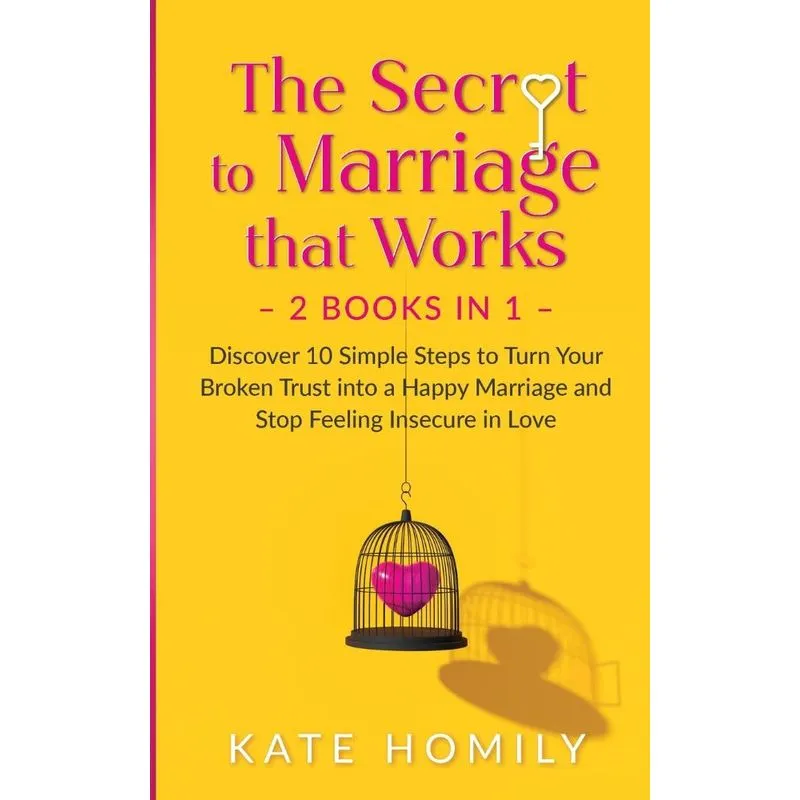 The Secret To Marriage that Works