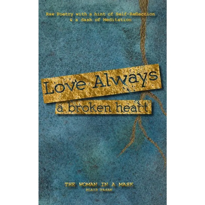 Love Always, a Broken Heart