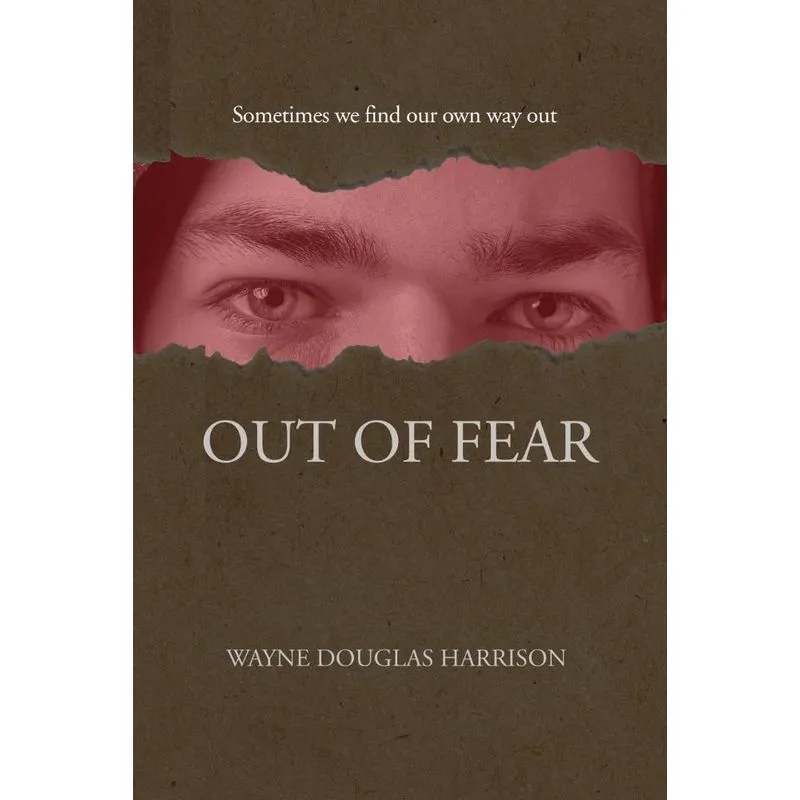 Out Of Fear