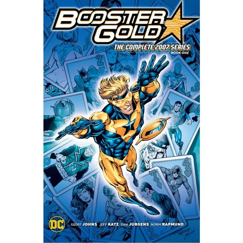 BOOSTER GOLD - THE COMPLETE 2007 SERIES - BOOK ONE