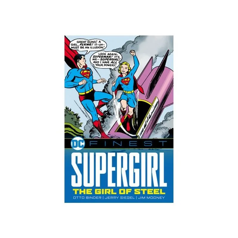 DC FINEST - SUPERGIRL - THE GIRL OF STEEL