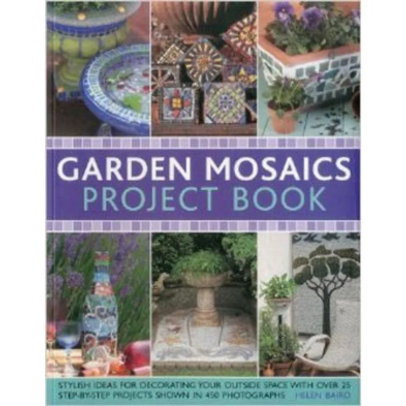 GARDEN MOSAICS PROJECT BOOK