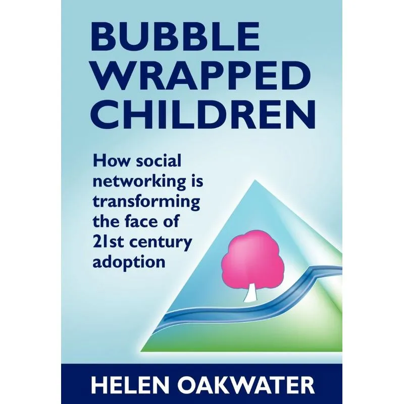 Bubble Wrapped Children