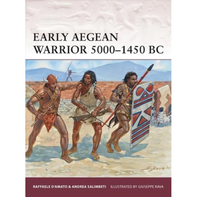 EARLY AEGEAN WARRIOR 5000-1450 BC