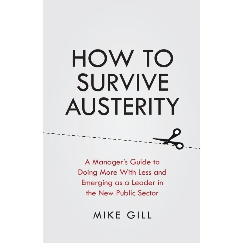 How To Survive Austerity