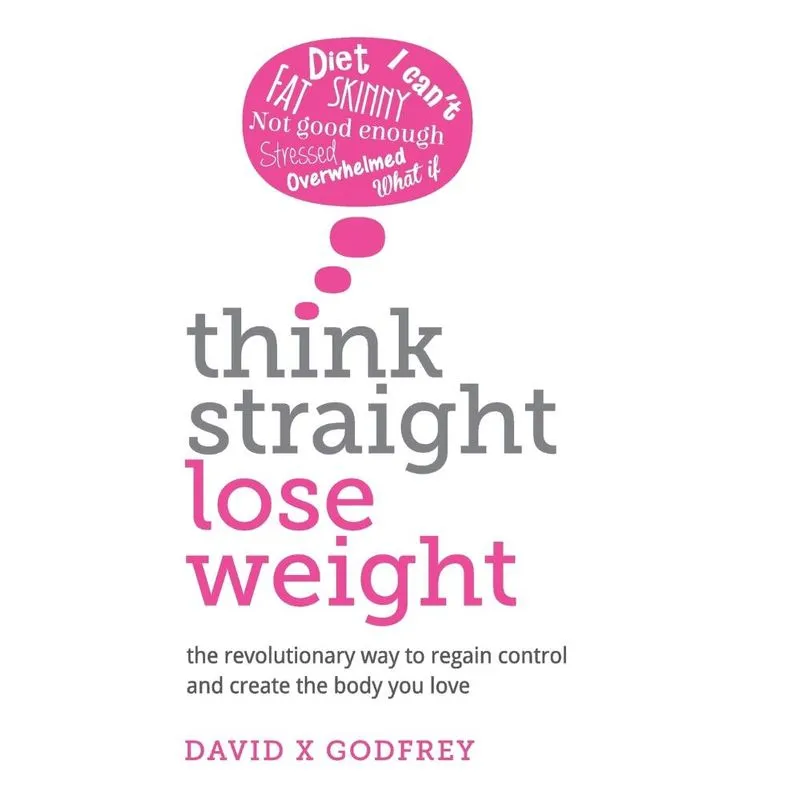 Think Straight, Lose Weight
