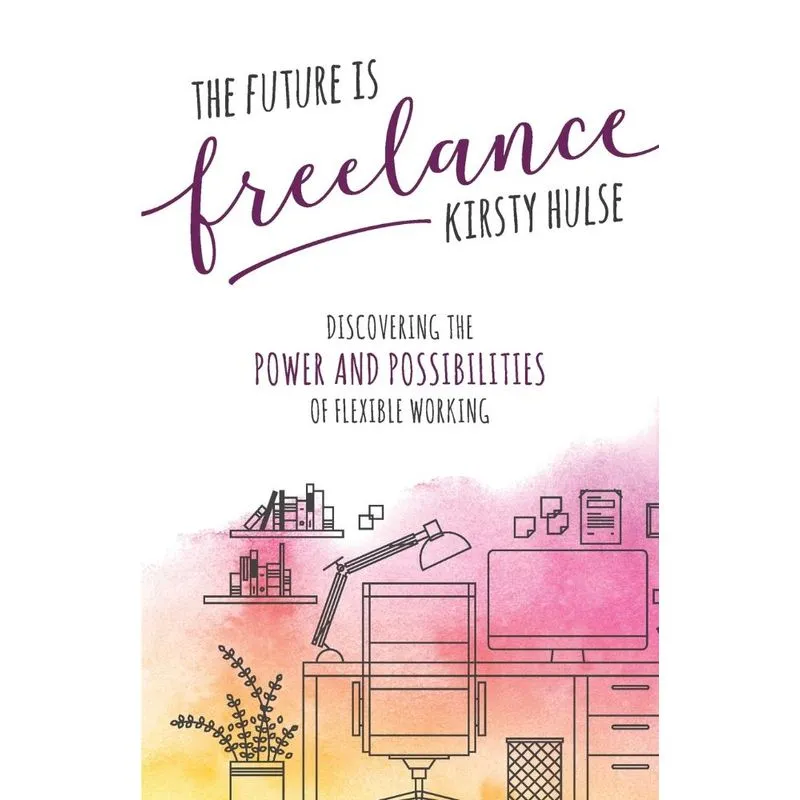 The Future is Freelance