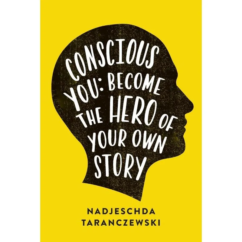 Conscious You