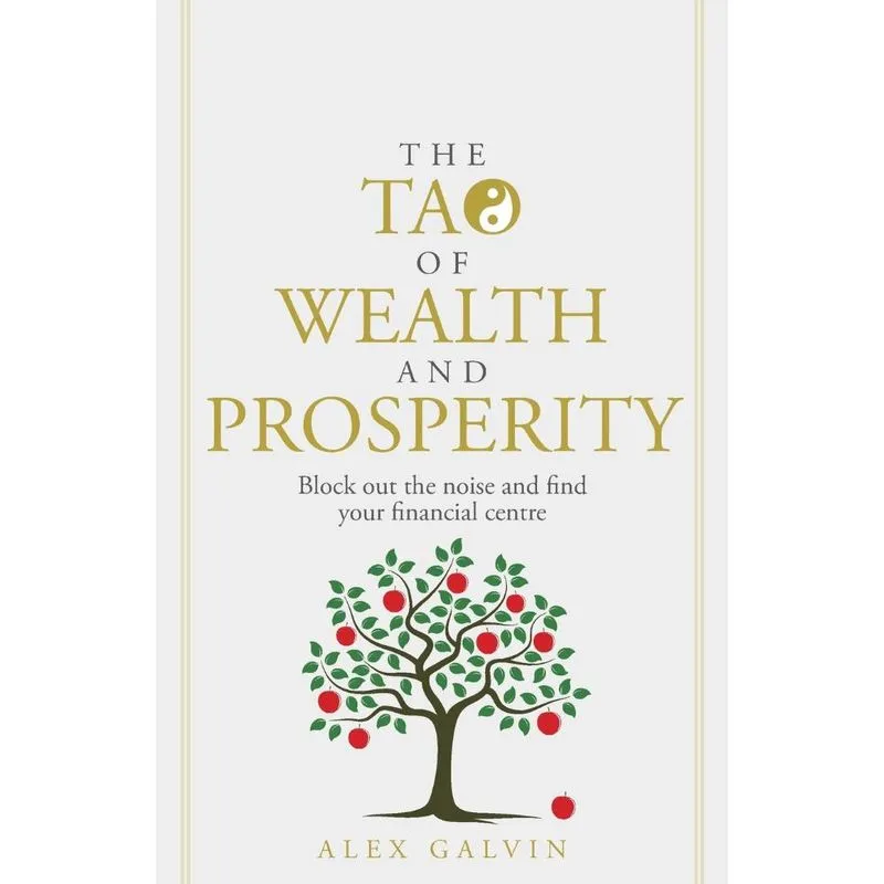 The Tao of Wealth and Prosperity