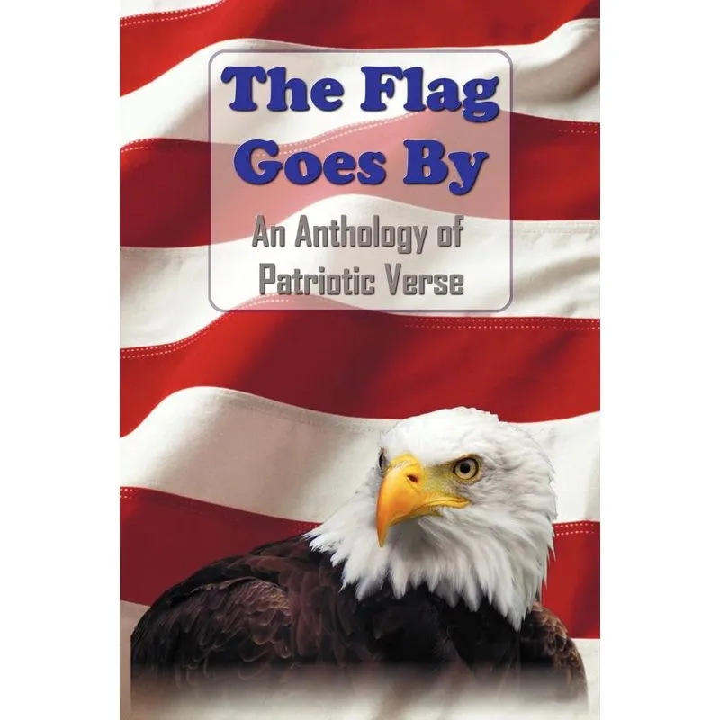 The Flag Goes by