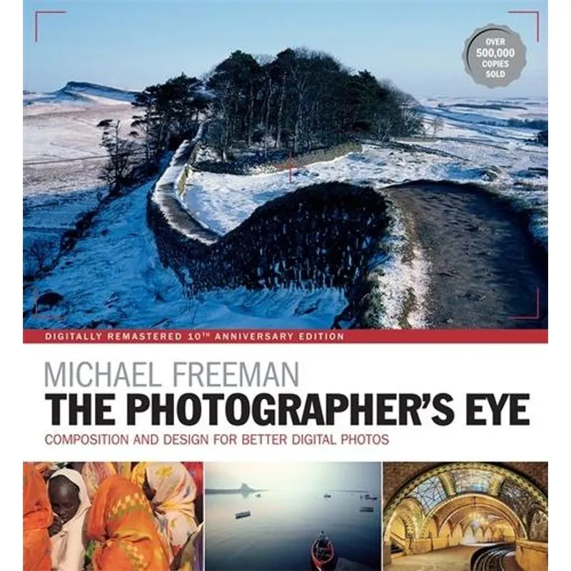 The Photographer'S Eye