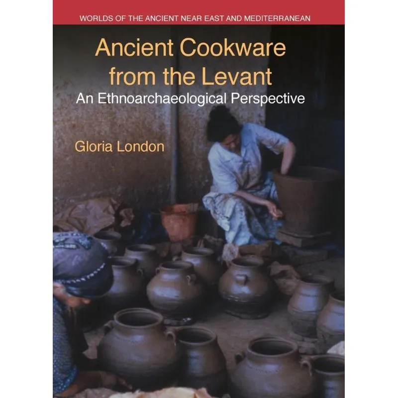 Ancient Cookware from the Levant