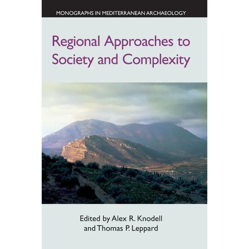 Regional Approaches to Society and Complexity